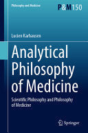 Analytical Philosophy of Medicine: Scientific Philosophy and Philosophy of Medicine