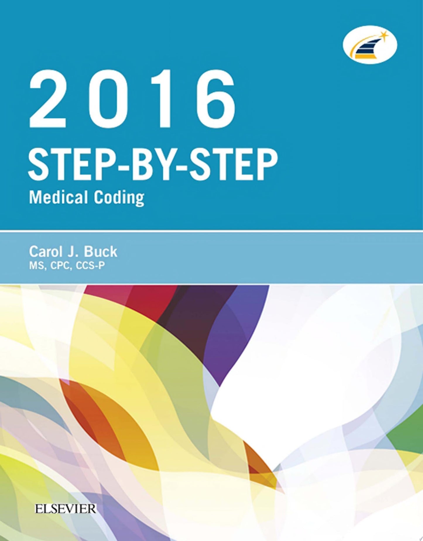 Medical Terminology & Anatomy for ICD-10 Coding, 2nd Edition