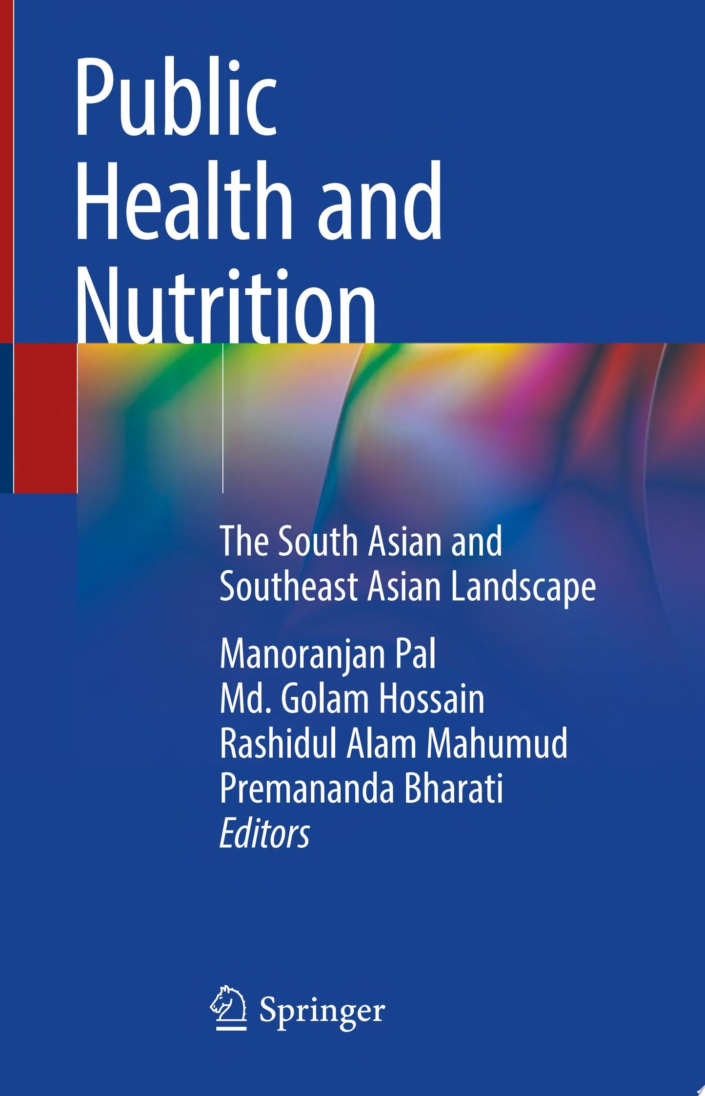 Public Health and Nutrition: The South Asian and Southeast Asian Landscape