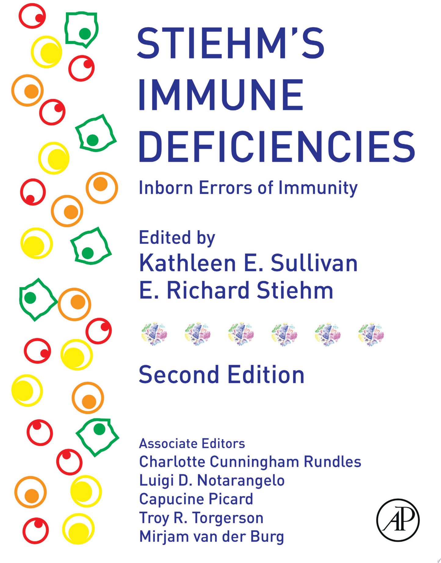 Stiehm’s Immune Deficiencies: Inborn Errors of Immunity, 2nd Edition