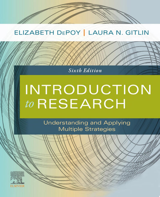 Introduction to Research: Understanding and Applying Multiple Strategies, 7th Edition