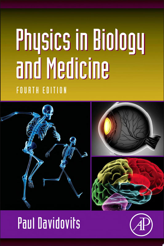 Physics in Biology and Medicine, 5th Edition