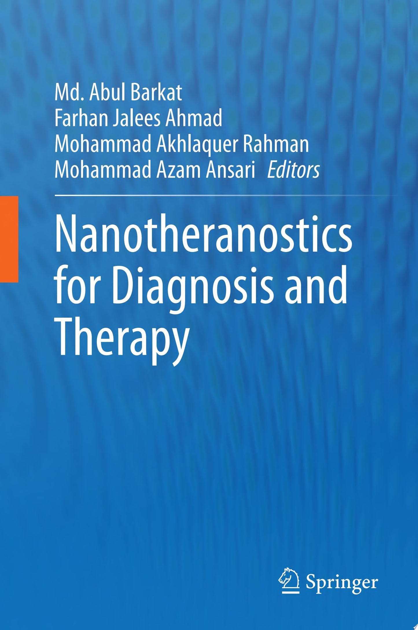 Nanotheranostics for Diagnosis and Therapy