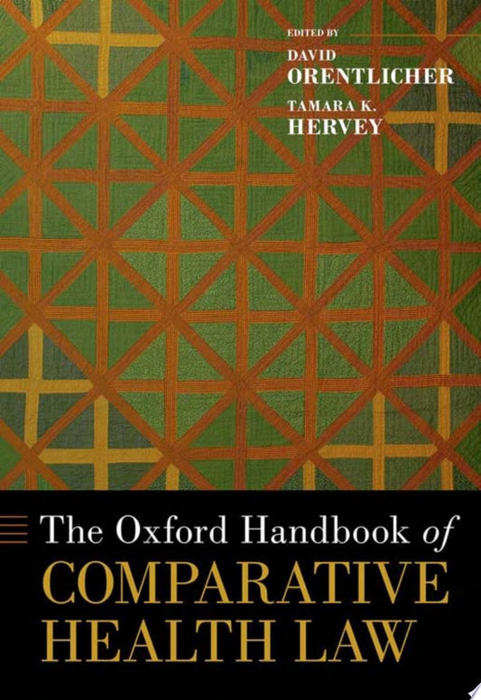 The Oxford Handbook of Comparative Health Law