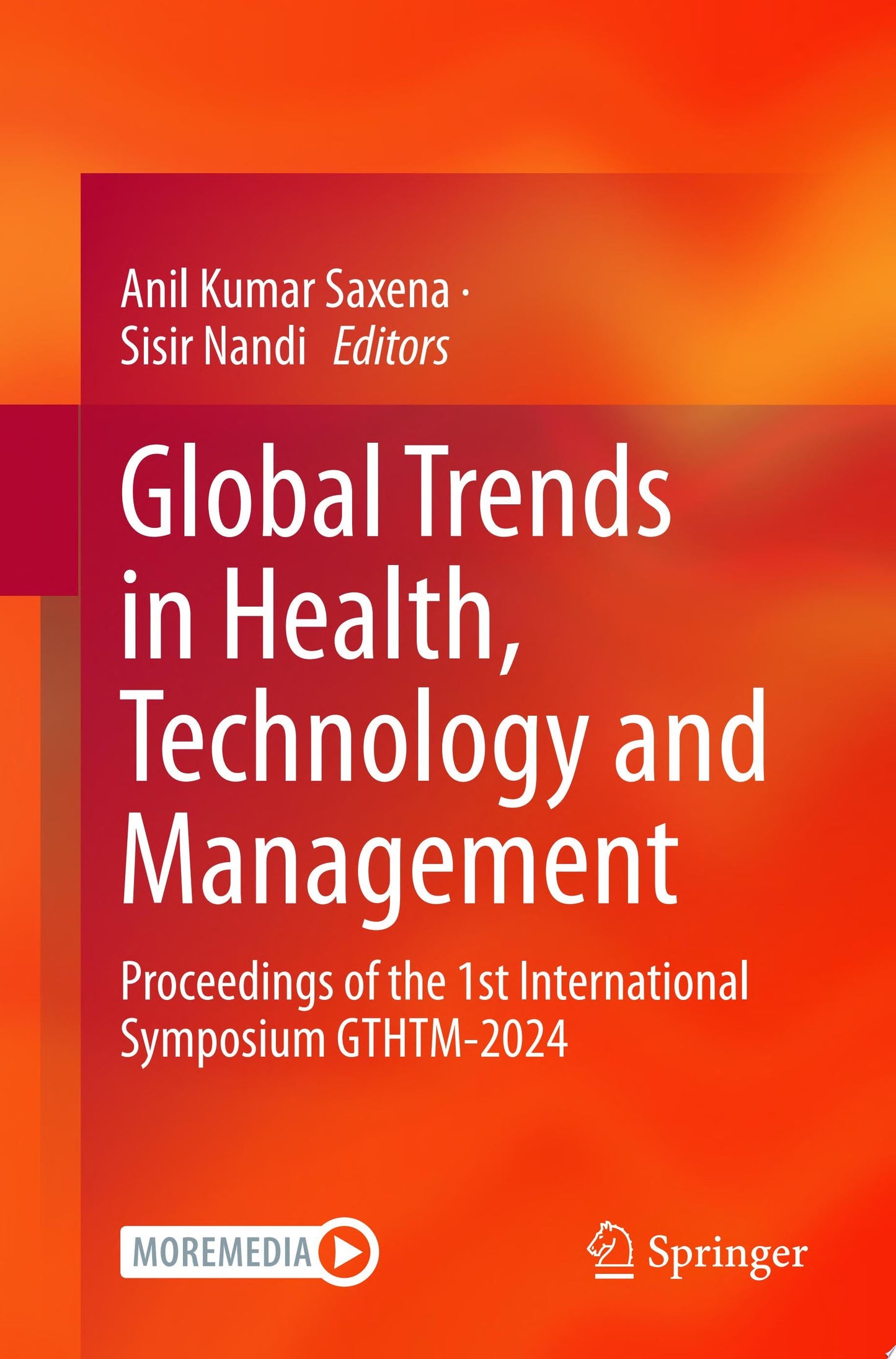 Global Trends in Health, Technology and Management: Proceedings of the 1st International Symposium GTHTM-2024