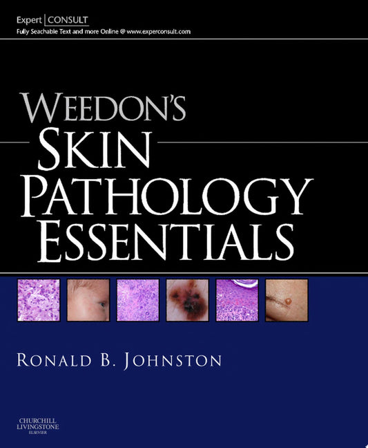 Weedon’s Skin Pathology, 4th Edition