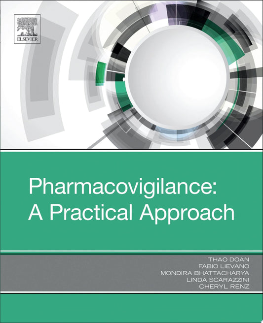 Pharmacovigilance: A Practical Approach