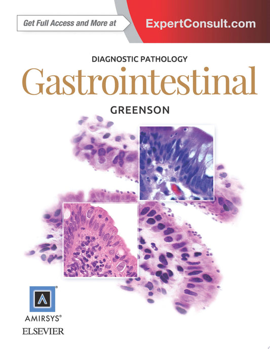 Diagnostic Pathology: Gastrointestinal, 2nd Edition