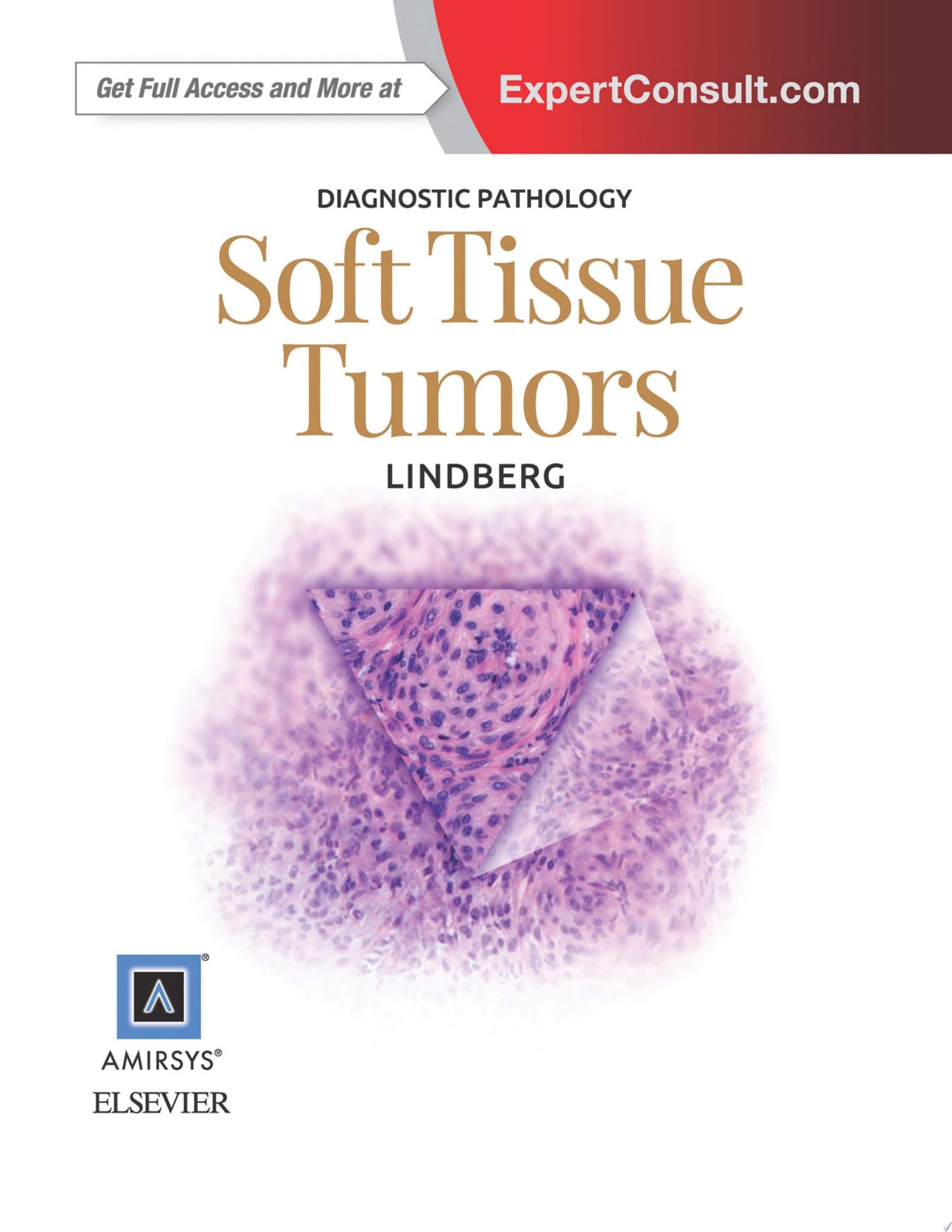 Diagnostic Pathology: Soft Tissue Tumors, 3rd Edition