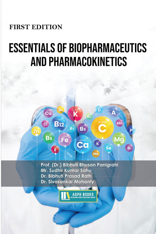 Essentials of Biopharmaceutics and Pharmacokinetics
