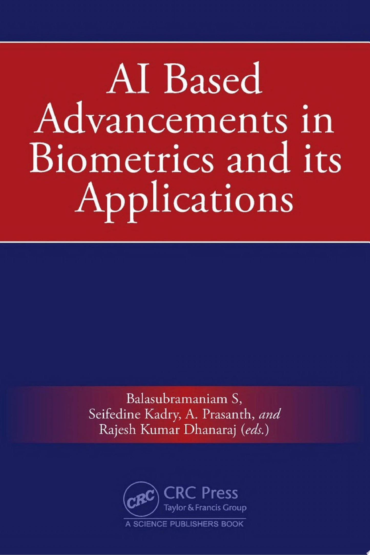 AI Based Advancements in Biometrics and its Applications